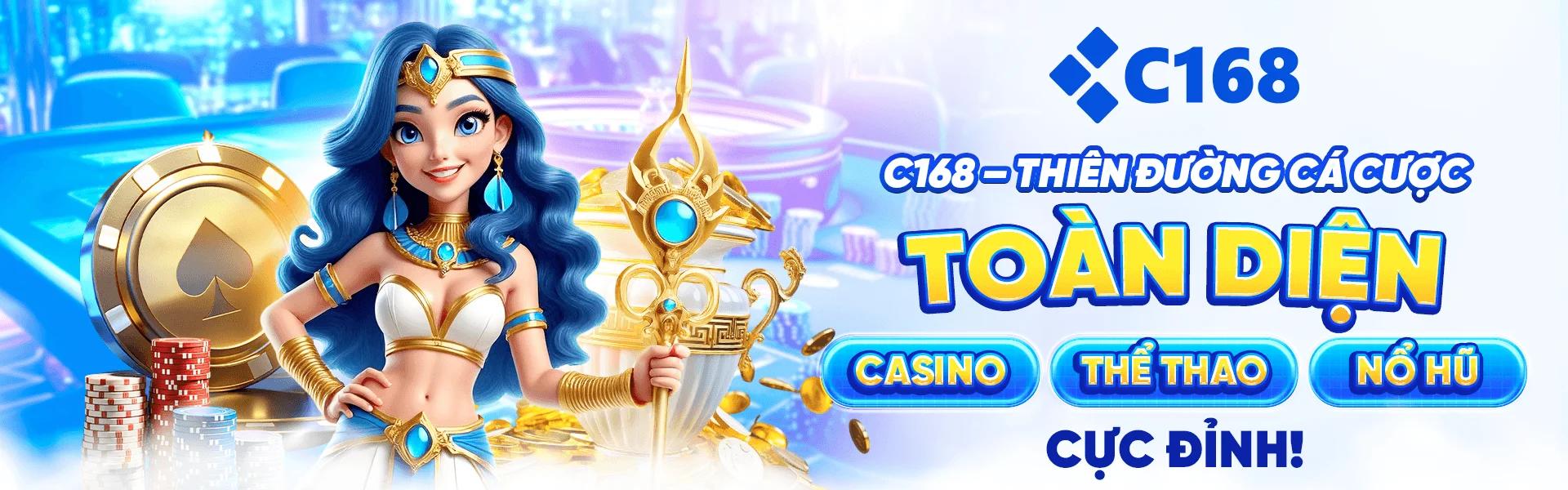 banner c168 thien duong ca cuoc toan dien